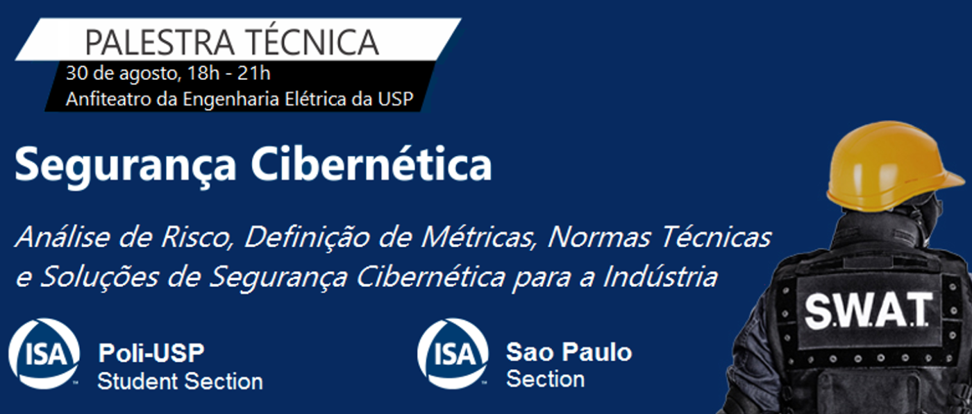 Seminario Técnico de Seguridad Cibernética organizado por ISA Sección Sao Paulo 1