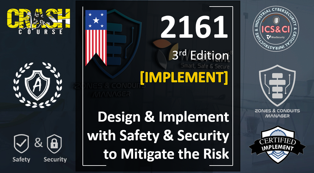 Course 2161. Design and Implementation of Security on Industrial Systems.