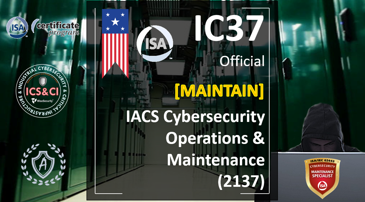 IC37/2137 Operation and maintenance for industrial cybersecurity