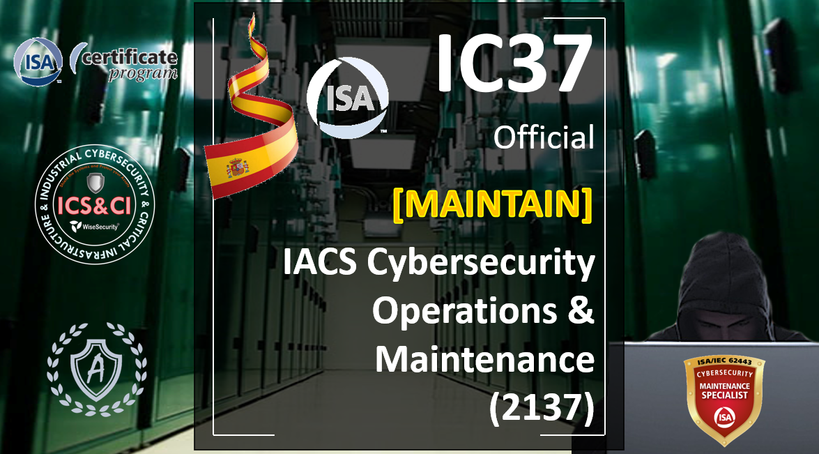 IC37/2137 Operación y mantenimiento de sistemas industriales sin riesgos cibernéticos