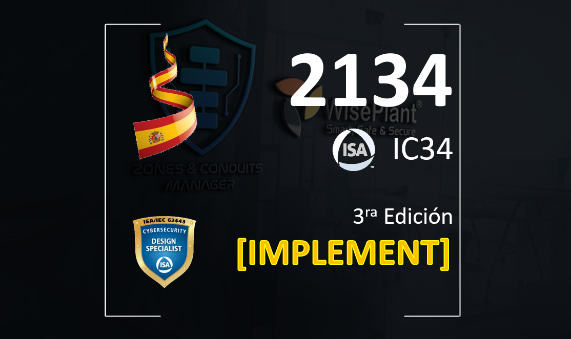 Curso IC34: Diseño e Implementación de Ciberseguridad en Sistemas Industriales Nuevos y Existentes, Español (ID#74719)