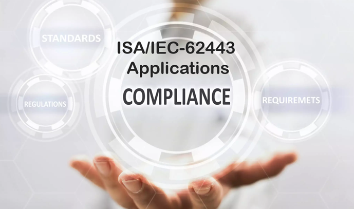 ISA/IEC-62443 applications and Compliance